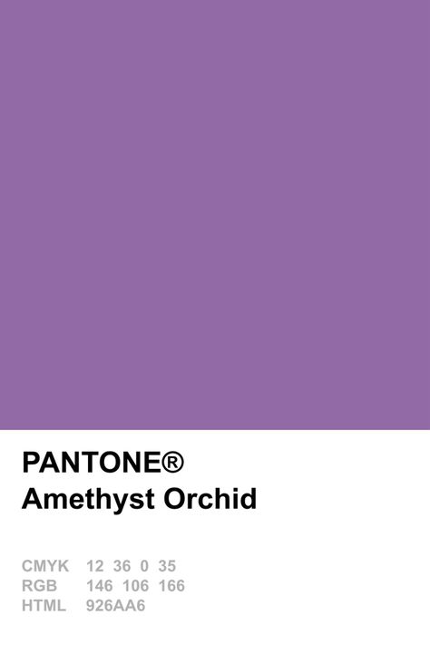 Pantone 2015 Amethyst Orchid Orchid Purple Color, Pantone Aesthetic, Purple Pantone, Amethyst Purple Color, Pantone 2015, Colors For Home, Pantone Swatches, Journaling Paper, Pantone Palette