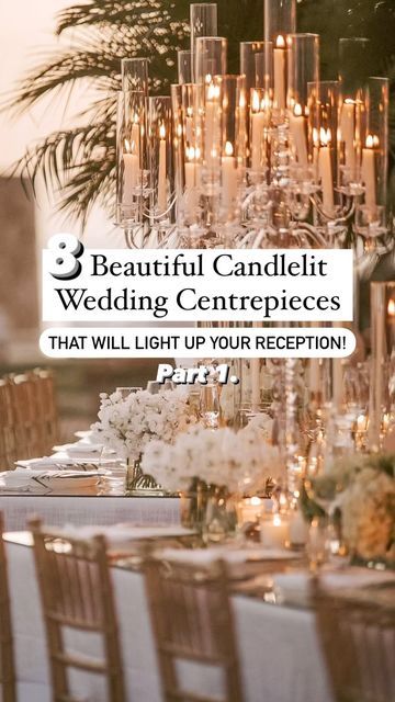 Candlelit Wedding, Candle Arrangements, Inspo Board, Candle Centerpieces, Instagram Worthy, Wedding Package, Wedding Event, The Stage, Wedding Tips