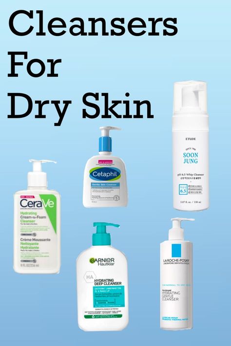 cleansers for dry skin (personal opinion, not medical advice) La Roche Posay Cleanser, Cleansers For Dry Skin, Cleanser Cerave, Skincare Dry Skin, Bleaching Your Skin, Best Cleansers, Cetaphil Cleanser, Skincare For Dry Skin, Soon Jung