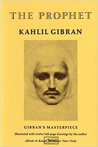 The Prophet Kahlil Gibran Book, The Prophet Kahlil Gibran, Khalil Gibran, John Kerry, Kahlil Gibran, The Prophet, Friedrich Nietzsche, I Love Books, My Chemical Romance