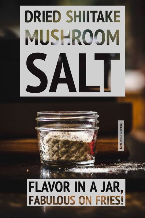 This quick and easy mushroom salt is the umami addition to all your favorite savory treats that you wonder why you haven’t tried yet. So quick and easy you can whip up a batch in under five minutes and start spreading it with flair. Go ahead, be the mushroom salt bae. #mushroomsalt #shiitake #mushroompowder #condiment #glutenfree #salt #flavoredsalt Spices Blends, Mushroom Seasoning, Mushroom Salt, Salt Bae, Salt Seasoning, Making Jerky, Homemade Spice Mix, Savory Treats, Healthy Candy