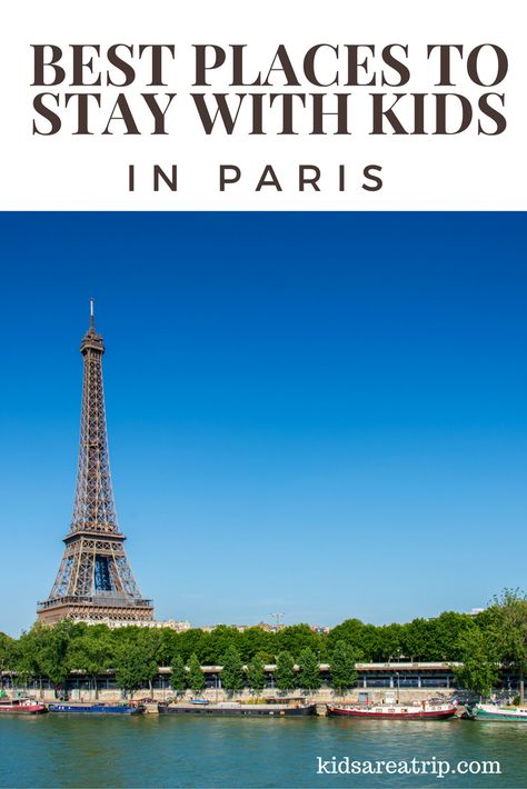 Paris can be difficult to navigate if you're unfamiliar with the city. We've asked some of our favorite travel writers to share their best places to stay with kids in Paris. | Kids Are A Trip Best Place To Stay In Paris, Where To Stay In Paris With Kids, Where To Stay In Paris On A Budget, Travel Tips With Kids, Paris With Kids, Where To Stay In Paris, Paris Kids, Paris Sightseeing, Family Traveling