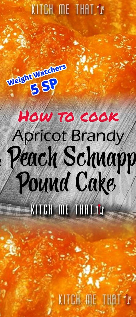 Apricot Pound Cake Recipe, Rum Cakes, Peach Cake Recipes, Holiday Dessert Table, Apricot Brandy, Peach Pound Cakes, Orange Pound Cake, Holiday Desserts Table, Moist Cake