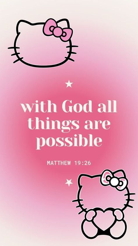 Hello Kitty Bible Verse Wallpaper, Hello Kitty God Wallpaper, Hello Kitty Christian Wallpaper, Christian Nail Ideas, Christian Hello Kitty, Gods Plan Wallpaper, Christian Core, Christian Comfort, Bible Verses For Teens