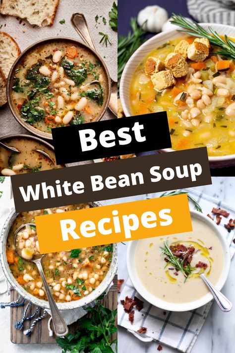 TOP 20 WHITE BEAN SOUP RECIPES FOR COZY COMFORT Instapot White Bean Soup Recipes, White Bean Minestrone Soup, Bean Soups And Stews, White Navy Bean Recipes, White Beans Soup, White Northern Beans Recipes, Recipes With White Beans, Instant Pot White Beans, Best Bean Soup