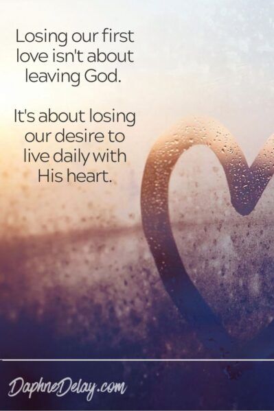 Return to Your First Love To My First Love, Belief In God, My First Love, Self Absorbed, Falling Out Of Love, The Older I Get, Having Patience, Book Of Revelation, Seeking God