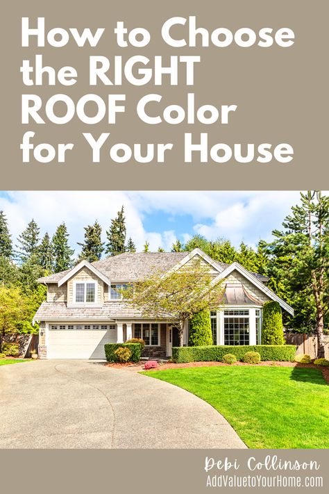 Choosing the right color of roof for your house can be harder than you think.  You choose the right roof color, and it coordinates beautifully with your house exterior. Choose the wrong roof color and it can be a VERY costly mistake and devalue your home.  

#roofcolorshowtochoose
#roofcolorswhite
#roofcolorsbrown
#roofcolorsgray
#roofcolorsblack Roofing Colors How To Choose, Exterior Paint And Roof Colors, Roof Color For Cream House, Yellow House Roof Color, White House Roof Color, Best Roof Color For White House, White House Roof Color Ideas, Light Roof Color Exterior Paint, Roof Colors For Tan House