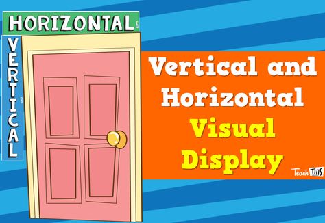 Vertical Horizontal - Door Display Door Display, Door Displays, Multiplication And Division, Vertical Poster, Classroom Displays, Visual Display, Division