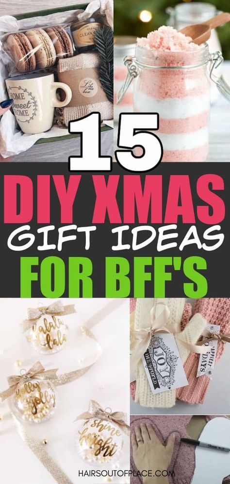 15 DIY Christmas Gifts for Best Friends - Hairs Out of Place Diy Christmas Gifts For Ladies, Cheap Christmas Presents For Friends, Ideas For Christmas Presents For Friends, Craft Gifts For Best Friends, Diy Christmas Gift For Friends, Diy Christmas Ornaments For Friends, Easy Diy Coworker Christmas Gifts, Unique Diy Gifts For Friends, Homemade Christmas Gifts For Best Friend