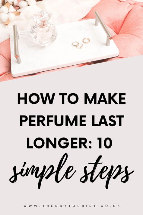 Thankfully, we have some solutions. Read on to find out how to make perfume last longer. #lifestyleblogger #lifestyleblog #lifestyle #blogger #blog #blogpostpromotion #beautytips #beauty #beautyblogger #beautyblog #perfume #fragrance #lifetips #lifehacks #beautyhacks #selflove #selfcare How To Get Perfume To Last All Day, How To Make Perfume Last Longer, How To Make Perfume Last All Day, Make Perfume Last Longer, Perfume Last Longer, Tourist Fashion, Making Perfume, Amazing Grace Perfume, How To Apply Perfume