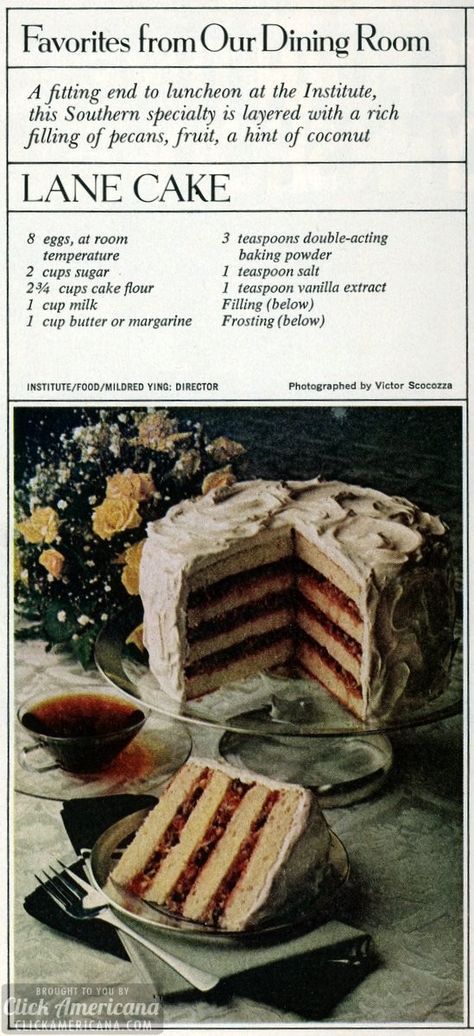 Lane Cake Recipe, Lane Cake, Southern Cake, Southern Usa, Chiffon Cake, Southern Cooking, Retro Recipes, Cake Flour, Southern Recipes