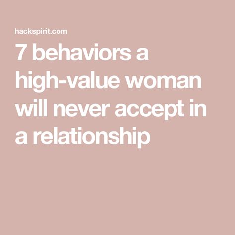 7 behaviors a high-value woman will never accept in a relationship A High Value Woman, Understanding Women, Relationship Timeline, Western Philosophy, High Value Woman, Eastern Philosophy, Emotionally Drained, Attract Men, Self Worth