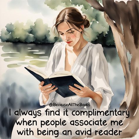 It's a lovely compliment. Shall I call you one too? #BecauseAllTheBooks #AvidReader #ReadingAddict Book Therapy, Bookish Quotes, Nerd Problems, Lovely Quotes, Book Things, Book Nerd Problems, I Call You, Book Nook, Lovely Quote