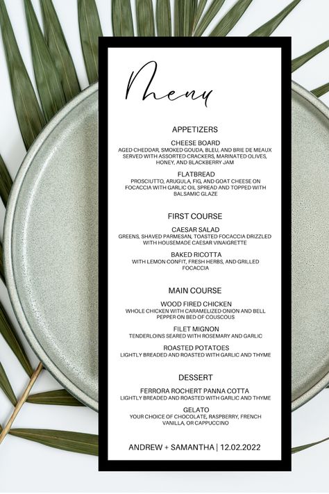 This black and white dinner menu is perfect for your modern or traditional wedding or event theme! Use this menu for your plated dinner, family-style dinner, or buffet dinner to share the meal options with your guests. Instantly download to customize your own! Dinner Menu For Guests, Plated Dinner, Small Garden Wedding, Baked Ricotta, Fire Chicken, Dinner Family, Garlic Roasted Potatoes, Birthday Menu, Wedding Dinner Menu