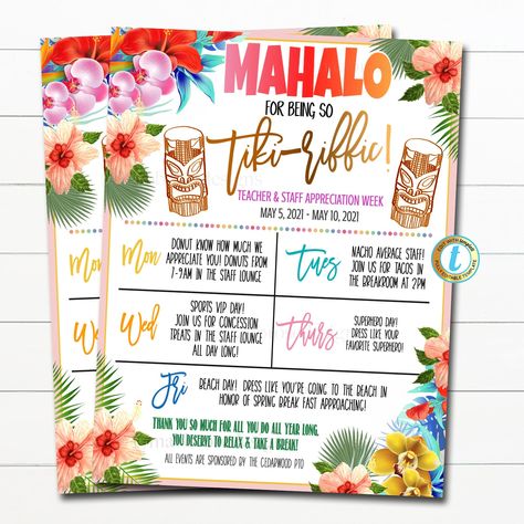 "Tropical Hawaiian Theme Teacher Appreciation Week Itinerary Flyer Template. Use this schedule of events for your appreciation week!  Works great for schools, churches, hospitals, businesses and more!  All text is editable so you can use for nurse appreciation, employee/staff appreciation and more! TEMPLATE FORMATTED SIZE: 8.5\" x 11\"  IMPORTANT: This is a DIY self-editing digital, printable product - I do not edit this file for you.  However, I do offer editing services at an extra charge, ple Tiki Riffic Teacher Appreciation, Teacher Appreciation Week Hawaiian Theme, Tropical Teacher Appreciation Week, Luau Teacher Appreciation Week, Teacher Appreciation Week Themes 2024, Teacher Appreciation Week Themes, Staff Appreciation Week, Bunco Party, Tropical Hawaii