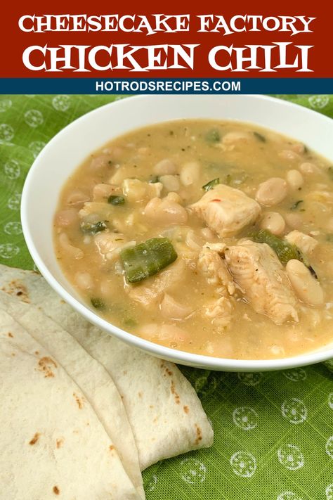 Copycat Cheesecake Factory Chicken Chili Cheesecake Factory White Chicken Chili, Chicken Chili Recipes, Best White Chicken Chili Recipe, Cheesecake Factory Chicken, Gourmet Chili, Copycat Cheesecake Factory, White Chili Recipe, Chicken Verde, Chinese Chicken Salad Recipe