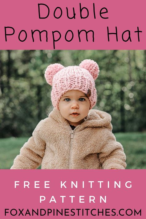 Knit Hats For Children, Knitted Hats For Toddlers Free Pattern, Free Kids Hat Knitting Pattern, Knitted Toddler Hats, Toddler Knit Hats Patterns Free, Double Pom Pom Hat Knitting Pattern, Chunky Knit Baby Hat, Infant Sweater Knit Pattern Free, Knit Toddler Hat Pattern Free