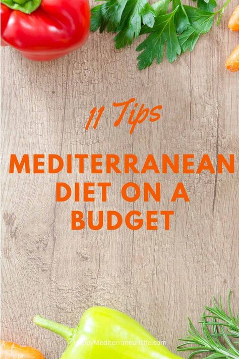 Mediterranean Diet Tips, Mediterranean Diet Foods To Avoid, Mediterranean Diet Recipes On A Budget, Mediterranean On A Budget, Mediterranean Diet On A Budget, Budget Mediterranean Meals, Shopping List For Mediterranean Diet, Mediterranean Diet Not Allowed, Budget Mediterranean Diet