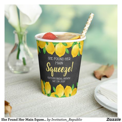 She Found Her Main Squeeze, Found Her Main Squeeze, Main Squeeze, Paper Cups, Party Tableware, How To Squeeze Lemons, Bridal Shower Favors, Summer Picnic, Paper Cup