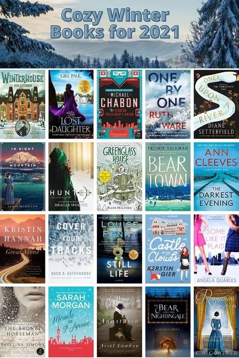 Once Upon A River, The Great Alone, Cozy Books, Ruth Ware, Feel Good Books, Kristin Hannah, Read List, Winter Reads, Winter Books