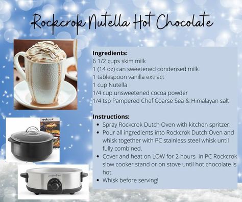 Hot Chocolate Ingredients, Nutella Hot Chocolate, Pampered Chef Party, Skim Milk, Sweetened Condensed Milk, Pampered Chef, Unsweetened Cocoa, Condensed Milk, Christmas Recipes