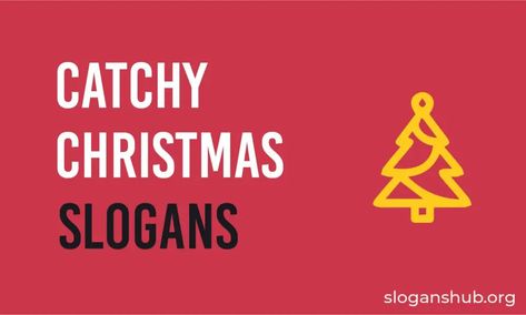 Catchy Christmas Phrases, Christmas Card Phrases, Funny Christmas Card Sayings, Christmas Wishes Quotes, Christmas Slogans, Team Slogans, Christmas Card Sayings, Christmas Phrases, Unique Christmas Cards