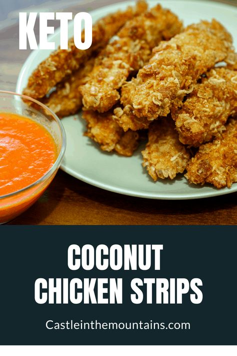 Keto Coconut Chicken, Keto Main Dish Recipes, Low Carb Fried Chicken, Chicken Strips Recipe, Coconut Chicken Recipe, Keto Approved Foods, Keto Savory, Chicken Strip Recipes, Keto Fried Chicken