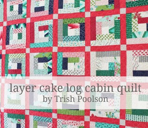 Layer Cake Log Cabin Quilt « Moda Bake Shop Scrappy Log Cabin, Layer Cake Quilt Patterns, Snowflake Quilt, Moda Bake Shop, Quilt Layers, Log Cabin Quilt Pattern, Log Cabin Quilt Blocks, Cake Quilt, Layer Cake Quilts