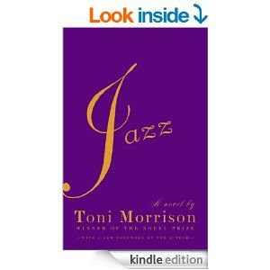 Amazon.com: Jazz eBook: Toni Morrison: Books Jazz Toni Morrison, Toni Morrison, Target, Drive, Reading, Book Cover, Books