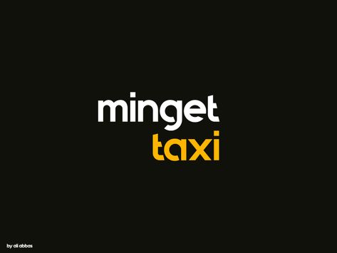 Minget Taxi Logo by Ali Abbas Taxi Logo Design Creative, Taxi Logo Design, Logo Taxi, Taxi Logo, Ali Abbas, Transportation Logo, Airport Taxi, Service Logo, Taxi Service