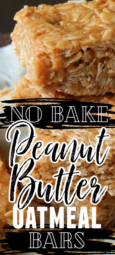 Marshmallow Oatmeal Bars, Chewy Oatmeal Bars, Peanut Butter And Oatmeal, Peanut Butter Oat Bars, No Bake Oatmeal Bars, Fall Eats, Peanut Butter Oatmeal Bars, Bar Desserts, No Bake Peanut Butter