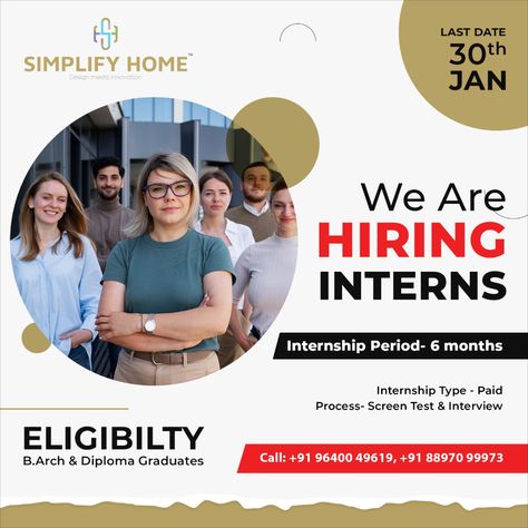 Internship Period: 6months ELIGIBILTY: B.Arch & Diploma Graduates Paid Internship Call: +91 9640049619 & +91 8897099973 #intern #internship #interiordesign #barch #diplomagraduate #diploma #simplifyhome #jobs #jobseekers Internship Poster, B Arch, Screen Test, Summer Internship, Job Advertisement, We Are Hiring, Last Date, Training Program, Job Seeker