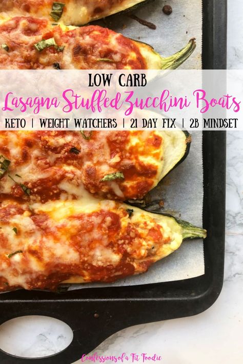 These Low Carb Lasagna Stuffed Zucchini Boats are perfect for the 21 Day Fix, Weight Watchers, or Keto Plans...and a great way to enjoy your bumper crop of zucchini! Also, they are freezer friendly and perfect for meal prep! Stuffed Zucchini Boats | Zucchini Lasagna | Lasagna Stuffed Zucchini | Healthy Zucchini Boats #21dayfixrecipes #weightwatchersrecipes #zucchiniboats #confessionsofafitfoodie Lasagna Stuffed Zucchini, Weight Watchers Zucchini, Zucchini Healthy, Low Carb Zucchini Recipes, Stuffed Zucchini Boats, Fixate Recipes, Low Carb Lasagna, 21 Day Fix Meal Plan, Pasta Sauce Homemade