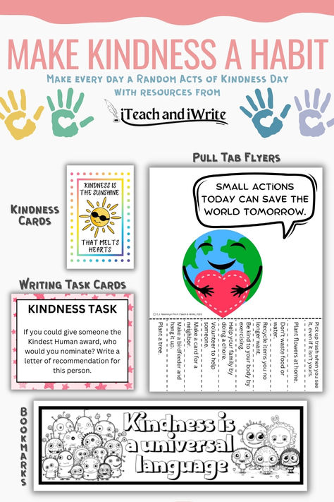 Make kindness a habit this year in your elementary school classroom with 4 fun resources: kindness bookmarks, writing task cards, random acts of kindness pull tab flyers, and kindness cards. Whether you're participating in The Great Kindness Challenge, Random Acts of Kindness Day, or World Kindness Day, these resources are easy to prep, easy to use, and 100% kid approved. Save 25% when you buy the whole bundle. Kindness Bookmarks, Random Acts Of Kindness Day, Kindness Week, Childcare Ideas, Kindness Cards, Kindness Challenge, Kindness Day, World Kindness Day, Elementary School Classroom