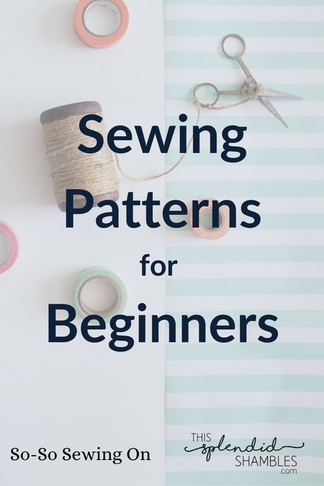 Just started sewing  your own clothes? Me too! Here are the best sewing patterns I've discovered for beginners. They're easy to follow and have great instructions!   #sewing #dressmaking #thissplendishambles Patterns For Sewing, Sewing Beginners, Beginner Sewing Projects, Beginner Sewing, Beginner Sewing Projects Easy, Dress Making Patterns, Leftover Fabric, Headband Pattern, Easy Sewing Patterns