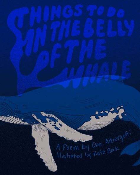 An illustration of a favourite poem for some scary times. Poem is “Things to do in the belly of the whale” by Dan Albergetti. #poetry #poetryillustration #thingstodointhebellyofthewhale #bellyofawhale #poetrygram #poetryisnotdead #illustration #whales #illustrationartists #lettering #handlettering Belly Of The Whale, The Whale, Illustration Artists, Whales, Hand Lettering, Things To Do, Poetry, Quick Saves