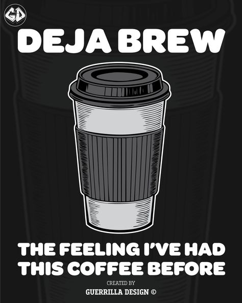 ☕️✨ Ever had that feeling your coffee knows you too well? Meet our latest design: "Deja Brew: The Feeling I've Had This Coffee Before!" It's the perfect blend of humor and style for every coffee lover out there! 🌟 Don’t wait—swing by @guerrilladesign.world and snag yours now! #coffeelover #coffeeholic #coffeeandcake Deja Brew, That Feeling, Latest Design, Coffee Lover, Knowing You, Humor, Coffee, Feelings, Quick Saves