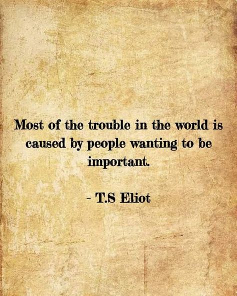 Ts Eliot Quotes, Ts Eliot, Words Worth, Have A Laugh, Quotable Quotes, Classical Music, Pretty Quotes, Wisdom Quotes, Life Lessons