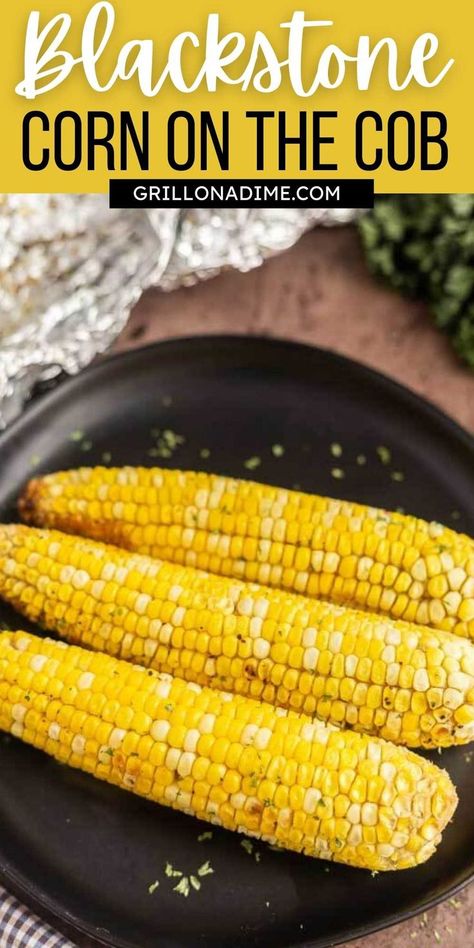 Cooking Corn On Cob, Blackstone Corn, Corn Recipes Cob, Grilled Corn On Cob, Cooking Sweet Corn, Griddle Cooking Recipes, Grilled Sweet Corn, Sweet Corn Recipes, Grilled Corn On The Cob