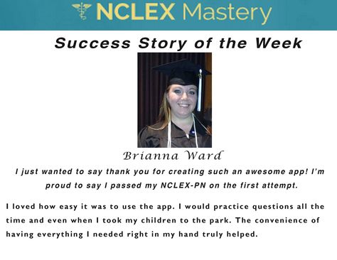 Brianna Ward is our #NCLEX Mastery Success Story of the Week. Congratulations on passing your NCLEX, and becoming a #nurse. We're glad we could help play a part in you achieving your dreams. If you want to know how Cheryl passed or need help on your NCLEX studies visit: www.nclexmastery.com Nclex Pn, Nclex Prep, Nclex Study, Becoming A Nurse, Nclex, Success Story, Nursing Students, Success Stories, Helping Others