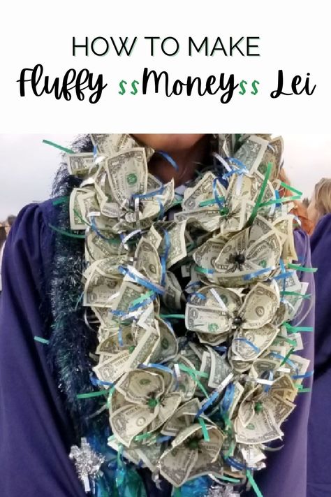 How to make a fluffy money lei with video tutorial. Great for graduation or special occasion. #moneylei #lei #graduation Easy Money Lei, How To Fold Money For Lei, How To Make A Money Lei, Money Leis For Graduation Diy Tutorial, Flower Making With Paper, Graduation Video, Lei Graduation, Money Leis, One Dollar Bill