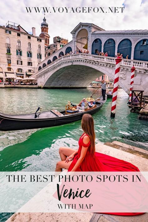 The best photo spots in Venice with map - voyagefox Venice Foto Ideas, Venezia Photo Ideas, Italy In July, Aesthetic Venice, Venice Aesthetic, Rialto Bridge Venice, Venice Travel Guide, Travel Favorites, Venice Photography