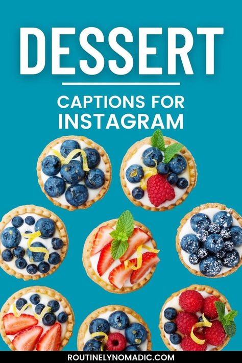 Tarts with words dessert captions for Instagram Dessert Puns, Dessert Captions, Dessert Quotes, Treat Quotes, Sweet Captions, Food Captions, The Best Dessert, Caption For Yourself, Captions For Instagram