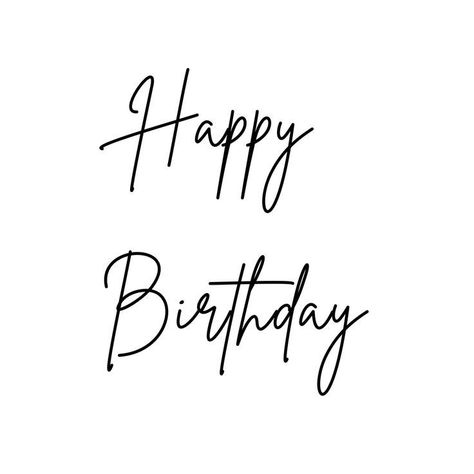 Happy Birthday 手書き, Happy Birthday In Cursive, Best Birthday Wishes Quotes, Stylish Words, Happy Birthday Font, Happy Birthday Drawings, Cake Lettering, Sublimacion Ideas, Happy Birthday Text