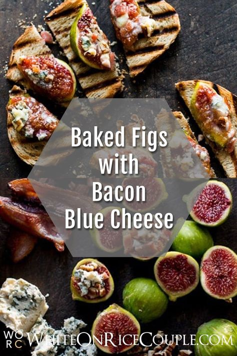 Baked Fig Recipe w/Blue Cheese & Bacon on WhiteOnRiceCouple.com Baked Figs, Recipe Format, Blue Cheese Recipes, Sage Recipes, Roasted Figs, Sticky Buns Recipes, Pecan Sticky Buns, Cheese Appetizer, Gorgonzola Cheese