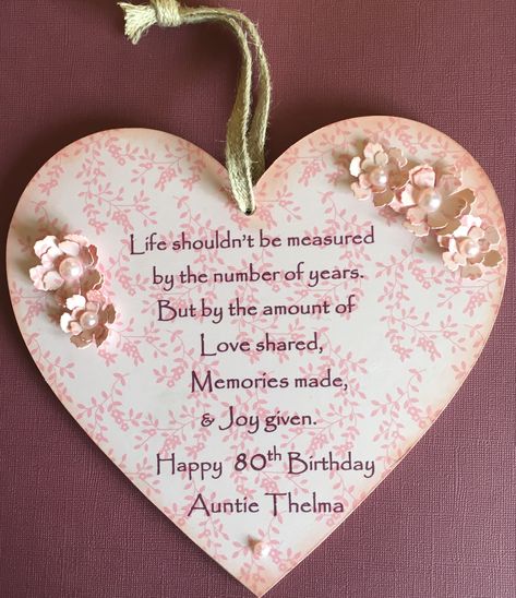 Personalised Quote for a Happy 80th Birthday Plaque 80th Birthday Craft Ideas, 80th Birthday Wishes For Mom, Happy 80th Birthday Mom, Happy 80 Birthday Quotes, 80th Birthday Quotes, 80 Birthday, Birthday Cards To Print, Birthday Quotes Inspirational, 88th Birthday