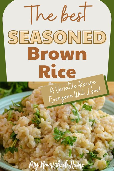 This is truly the best seasoned brown rice recipe! It is amazing how a few minor tweaks can turn a simple recipe into an extraordinary meal. You can use this rice as an alternate filling for stuffed red peppers, make a healthy vegetable fried rice, or use cilantro and lime juice for a Taco Tuesday side dish! Delicious Brown Rice Recipes, Short Grain Brown Rice Recipes, Healthy Brown Rice Side Dishes, Brown Rice Recipes Seasoned Healthy, Simple Brown Rice Recipes, Tasty Brown Rice, Low Calorie Brown Rice Recipes, Tasty Brown Rice Recipes, Vegetarian Brown Rice Recipes