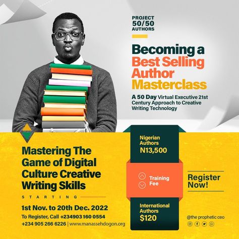 Become a best selling author Masterclass by Manasseh Dogon at Project 50/50 Authors. Training Design Poster, Masterclass Flyer Design, Masterclass Poster Design, Tutorial Flyer Design, Training Poster Design, Masterclass Design, Course Poster Design, Training Flyer Design, Webinar Banner