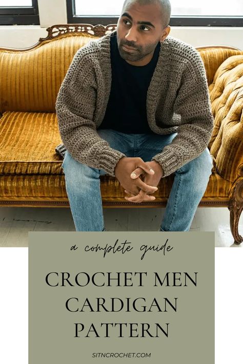 Craft sophistication into every stitch with our free crochet men's cardigan pattern! Elevate his wardrobe with this refined yet comfortable piece that exudes timeless style. Dive into this project to create a versatile cardigan, perfect for layering and adding a touch of handmade elegance to any ensemble. Stitch up warmth and sophistication for the modern man! #CrochetPatterns #MensFashion #DIYStyle #HandmadeComfort #CardiganCrafting #RefinedElegance Mens Crochet Sweaters, Crochet Mens Cardigan, Male Teacher Outfits, Crochet Mens, Mens Crochet, Mens Crochet Beanie, Lion Brand Patterns, Versatile Cardigan, Large Crochet Hooks