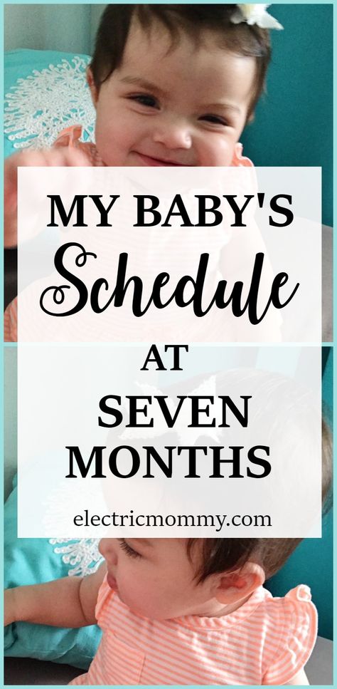 My Baby's Schedule at Seven Months - It has been a rough start with our second baby but she has finally settled into a routine! Here is what her day looks like. | Baby Schedule 7 Months, Baby Sleep Schedule 7 Months, Baby Feeding Schedule 7 Months Twins Schedule, 7 Month Baby, 7 Month Old Baby, Baby Feeding Chart, Newborn Schedule, Baby Feeding Schedule, Baby Schedule, Newborn Baby Tips, Baby Sleep Schedule